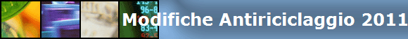 Modifiche Antiriciclaggio 2011